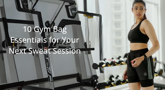 Pack Like a Pro: 10 Gym Bag Essentials for Your Next Sweat Session