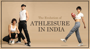 From Gym Rat to Runway Chic: The Evolution of Athleisure in India