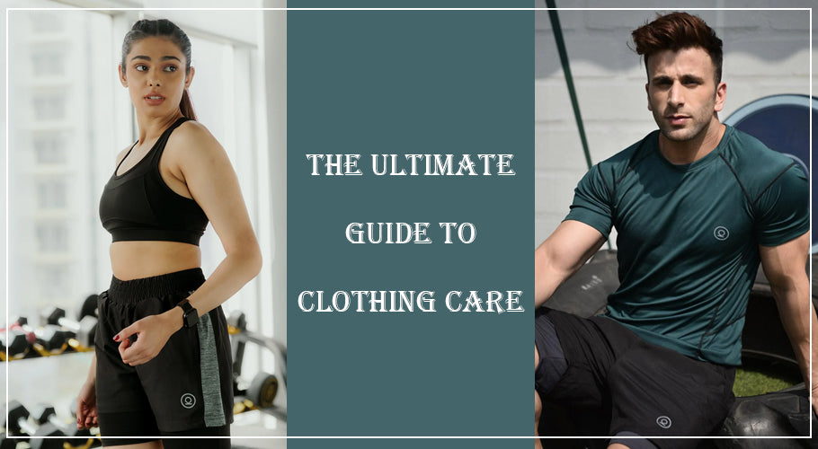 The Ultimate Guide to Clothing Care: Make Your Wardrobe Last!